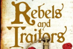 Rebels and Traitors